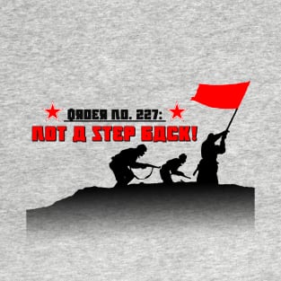 Not One Step Back (Red Army) T-Shirt